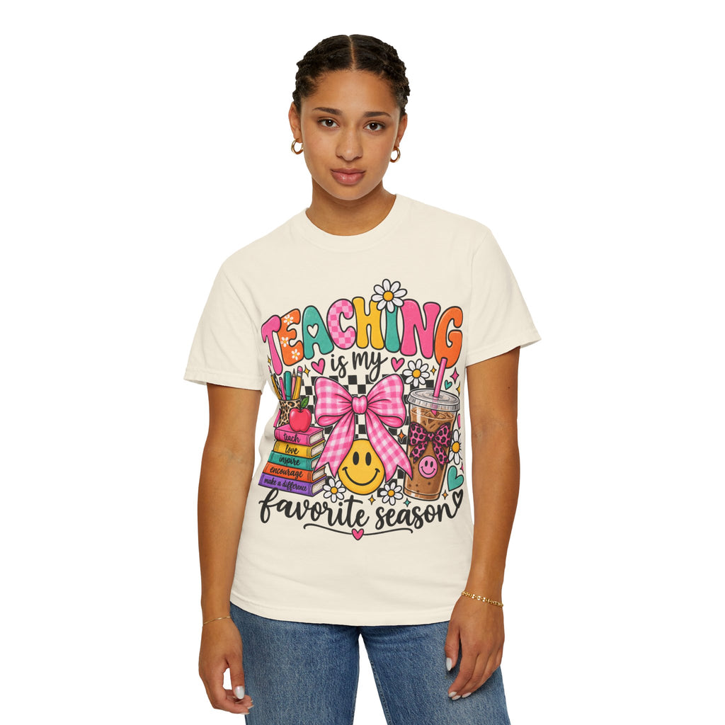 Teaching is my favorite season T-shirt (Copy)