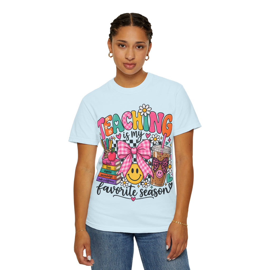 Teaching is my favorite season T-shirt (Copy)